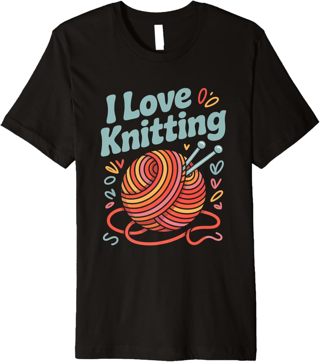 I Love Knitting Yarn Ball Needles Premium