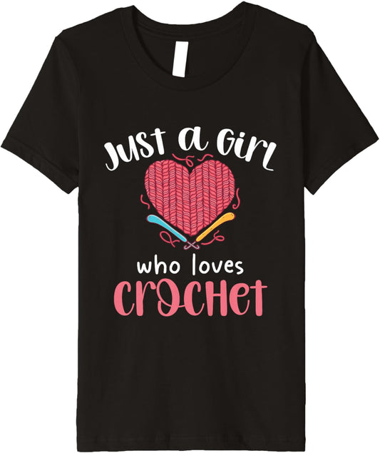 Just A Girl Who Loves Crochet Heart Yarn Premium
