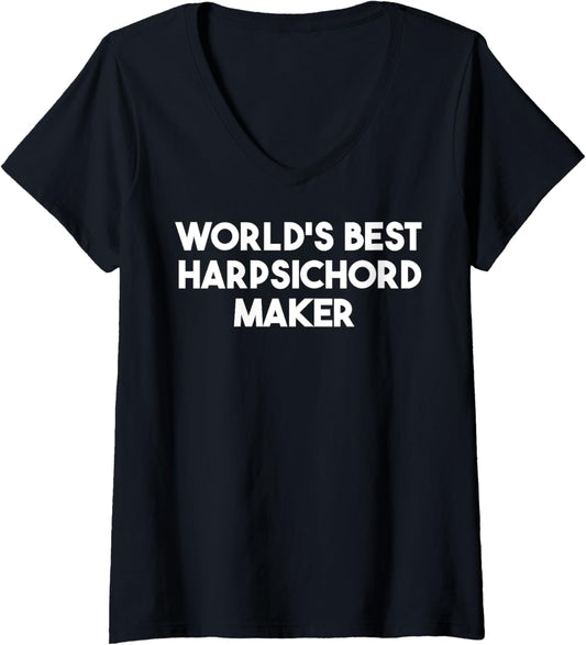Womens World's Best Harpsichord Maker V-Neck