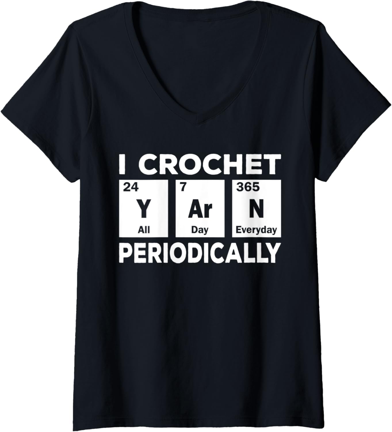 Womens I Crochet Yarn Periodically Funny Knitting Lover Knitter V-Neck