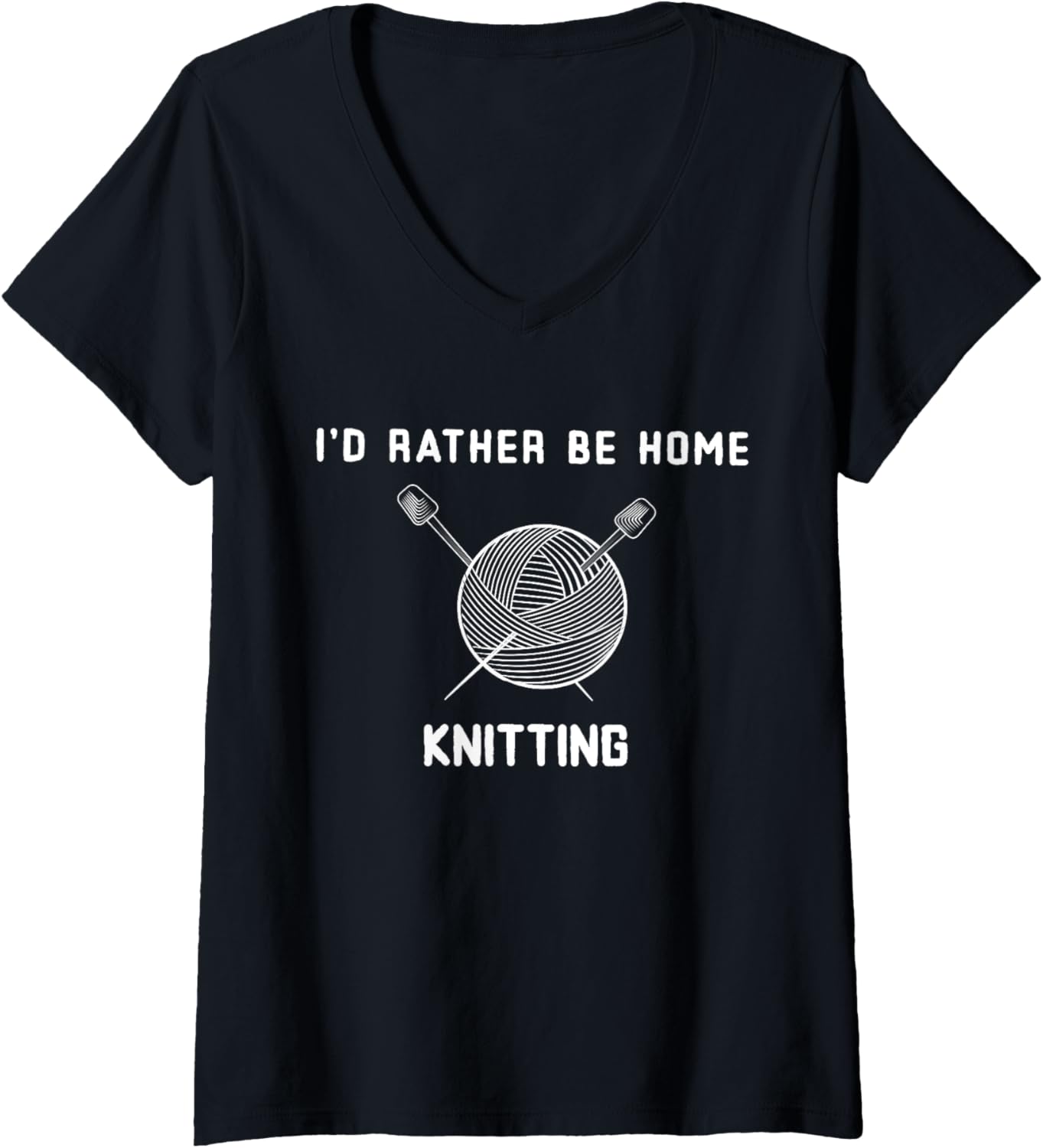 Womens I'd Rather Be Home Knitting Funny Yarn Lover V-Neck