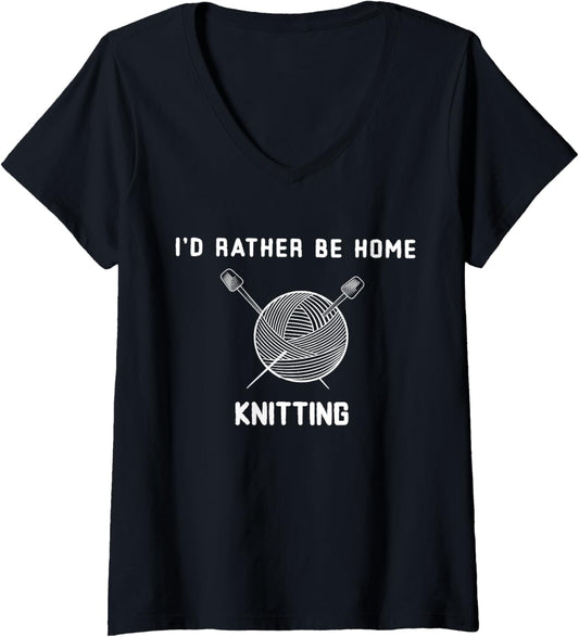 Womens I'd Rather Be Home Knitting Funny Yarn Lover V-Neck