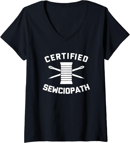 Womens Funny Knitting Shirt: Certified Sewciopath funny yarn sewing V-Neck