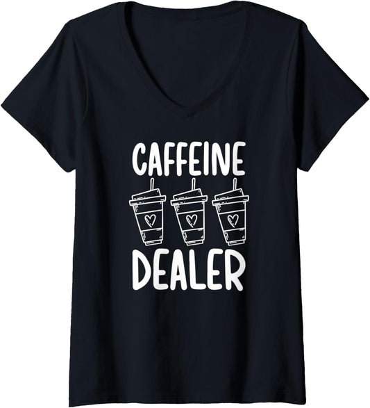 Womens Caffeine Dealer Barista Coffee Maker Baristas V-Neck