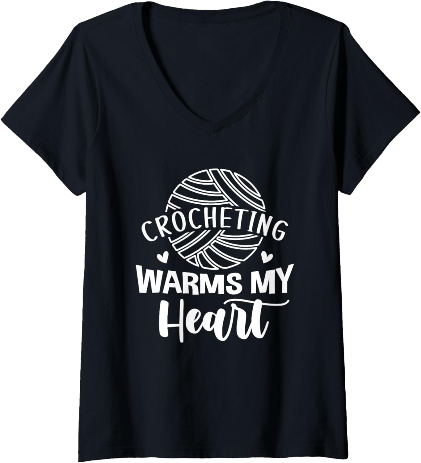 Womens Crocheting Warms My Heart Cute Yarn Graphic Funny Crochet V-Neck