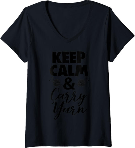 Womens Keep Calm And Carry Yarn Tee Shirt Women Crochet Lover Gifts V-Neck