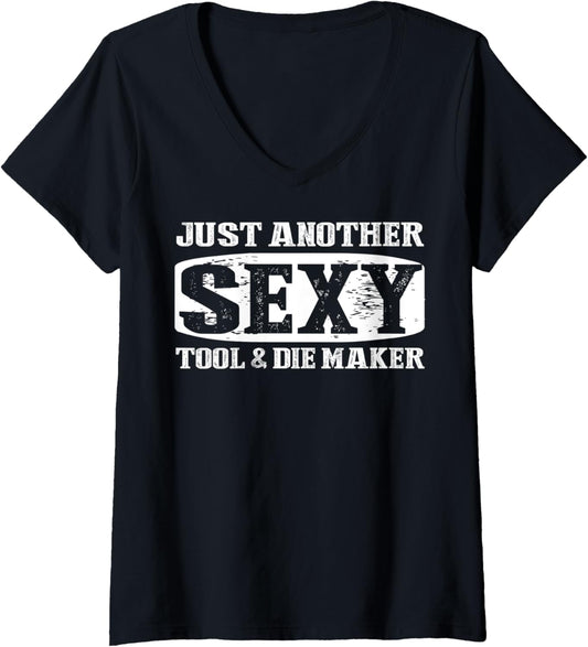 Womens Tool And Die Maker Apparel - Great Funny Makers Design V-Neck