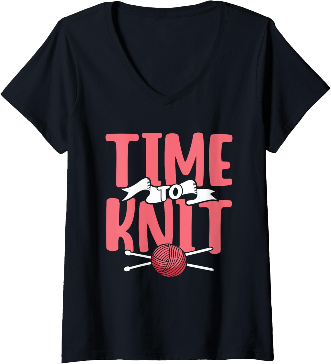 Time To Knit Knitter Hobby Yarn Knitting V-Neck