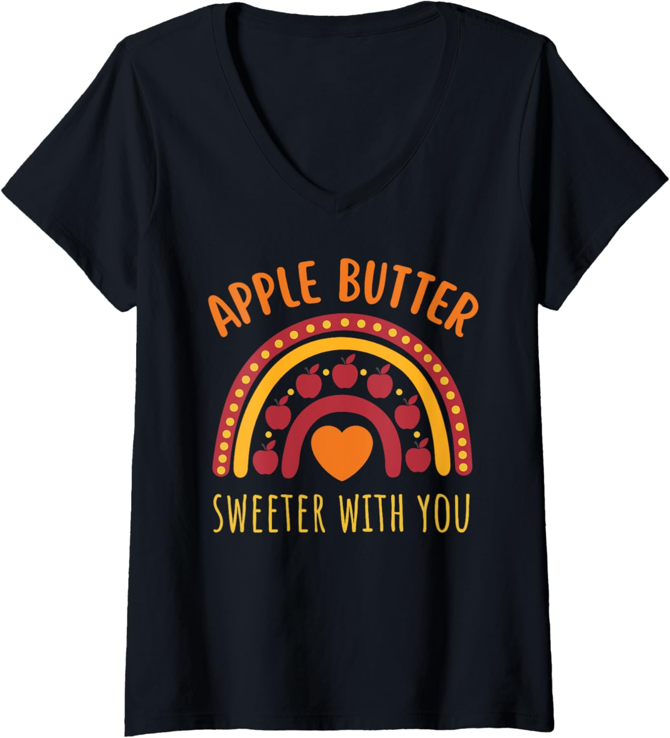 Funny Apple Butter Maker Sweeter With You Canning Preserve V-Neck