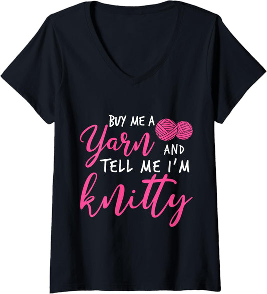 Womens Knitting Buy Me Yarn And Tell Me IM Knitty V-Neck