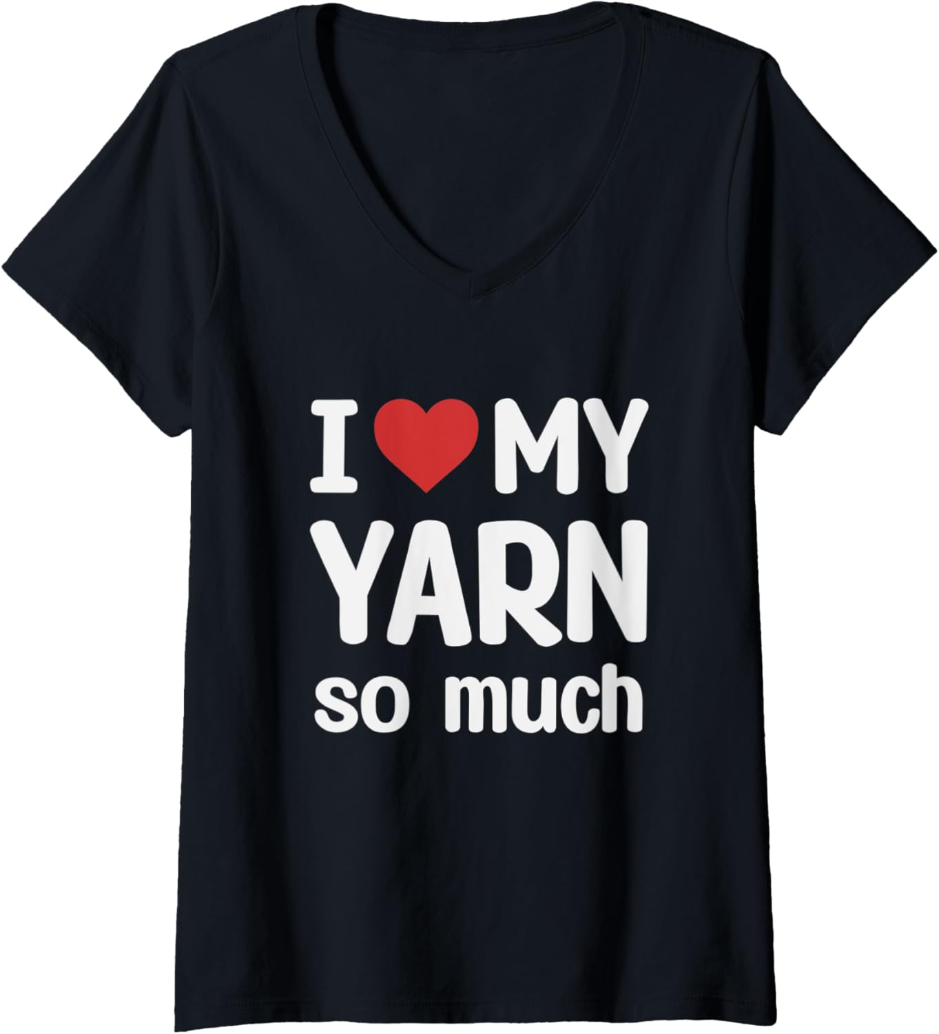 Womens I Love My Yarn So Much - I Heart My Yarn V-Neck