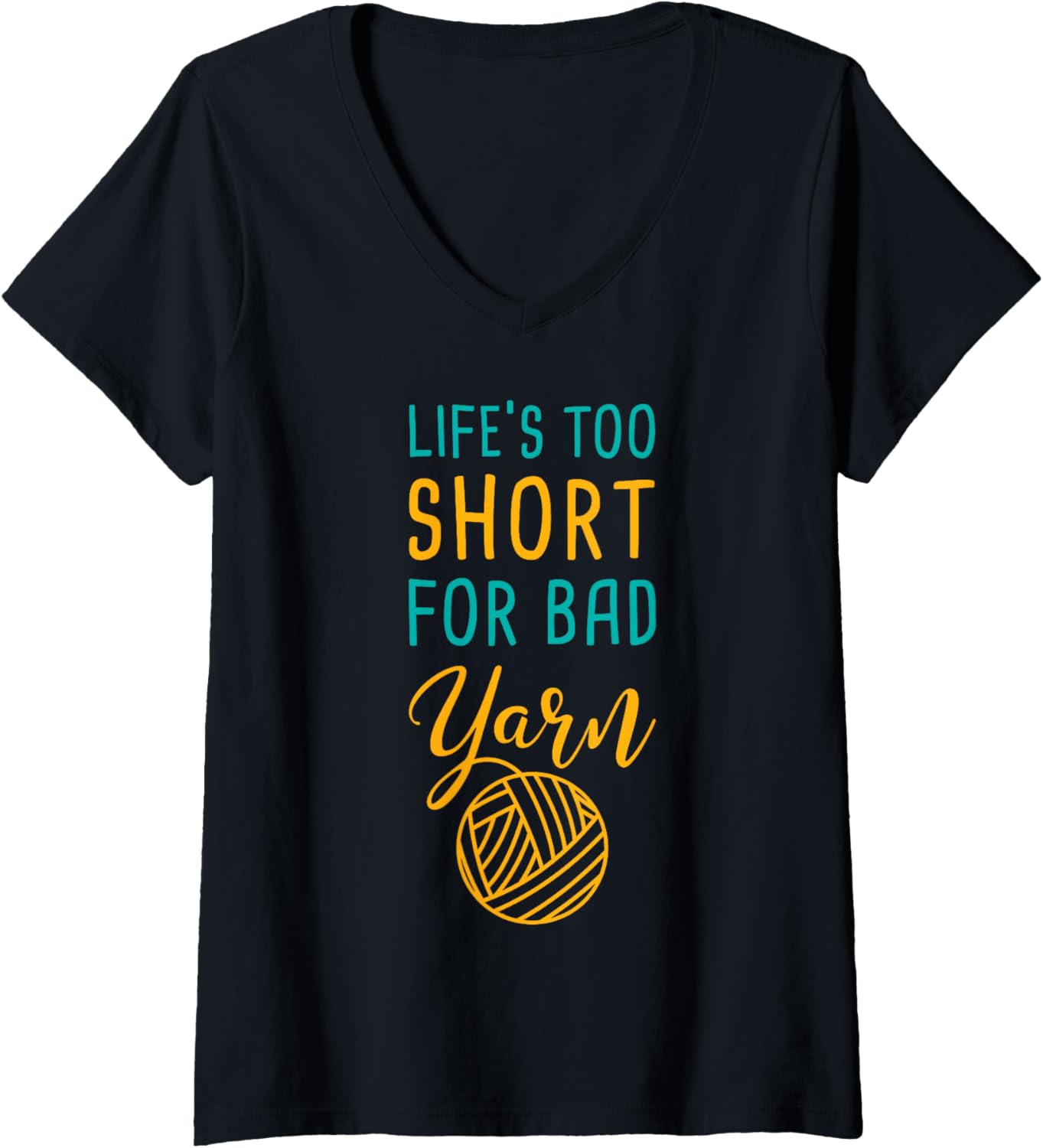 Womens Knitting LifeS To Short For Bad Yarn V-Neck