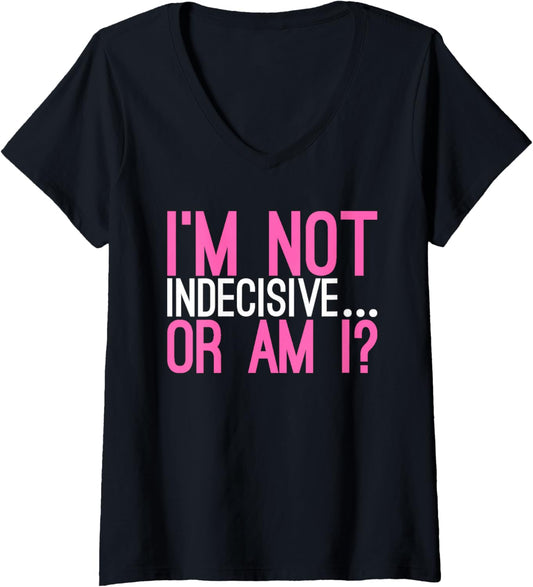 Womens Funny Womens Sarcastic Decision Maker Humor Graphic V-Neck