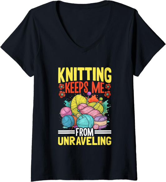 Womens Knitting Keeps Me From Unraveling Yarn Fun V-Neck