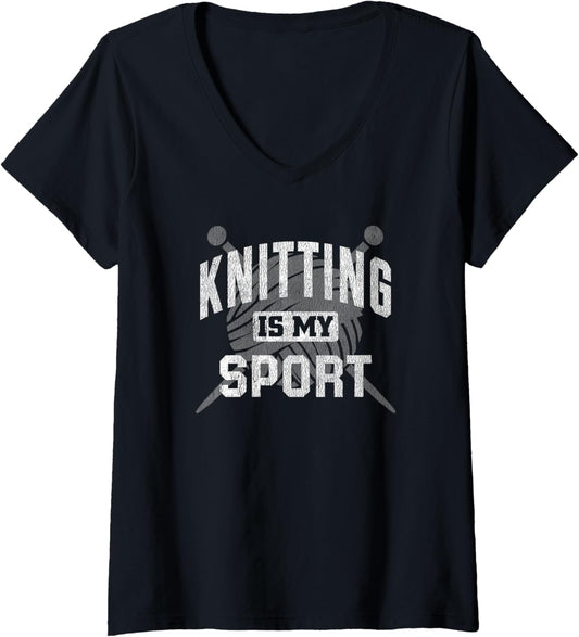 Womens Knitting Is My Sport Funny Knitter Knit Yarn Knitting Lover V-Neck