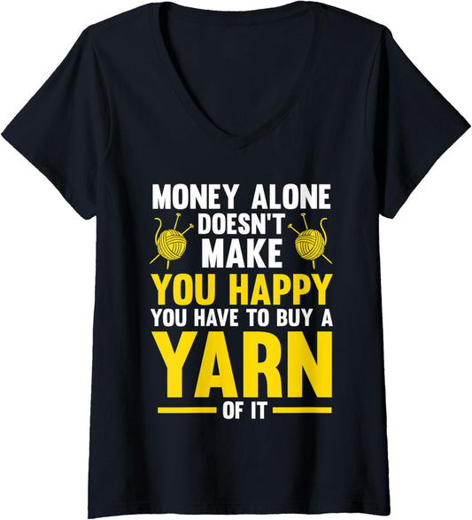 Womens make you happy you hae to buy a yarn of it knitting V-Neck