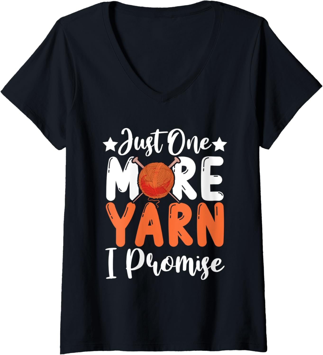 Womens Just one more yarn I promise \u2013 Knitting yarns and needles V-Neck
