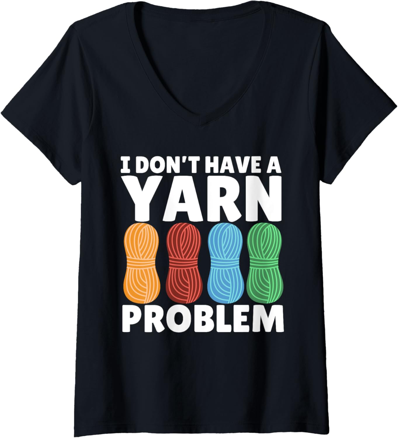 Womens Funny Yarn Design For Men Women Crochet Knitter Yarn Lovers V-Neck