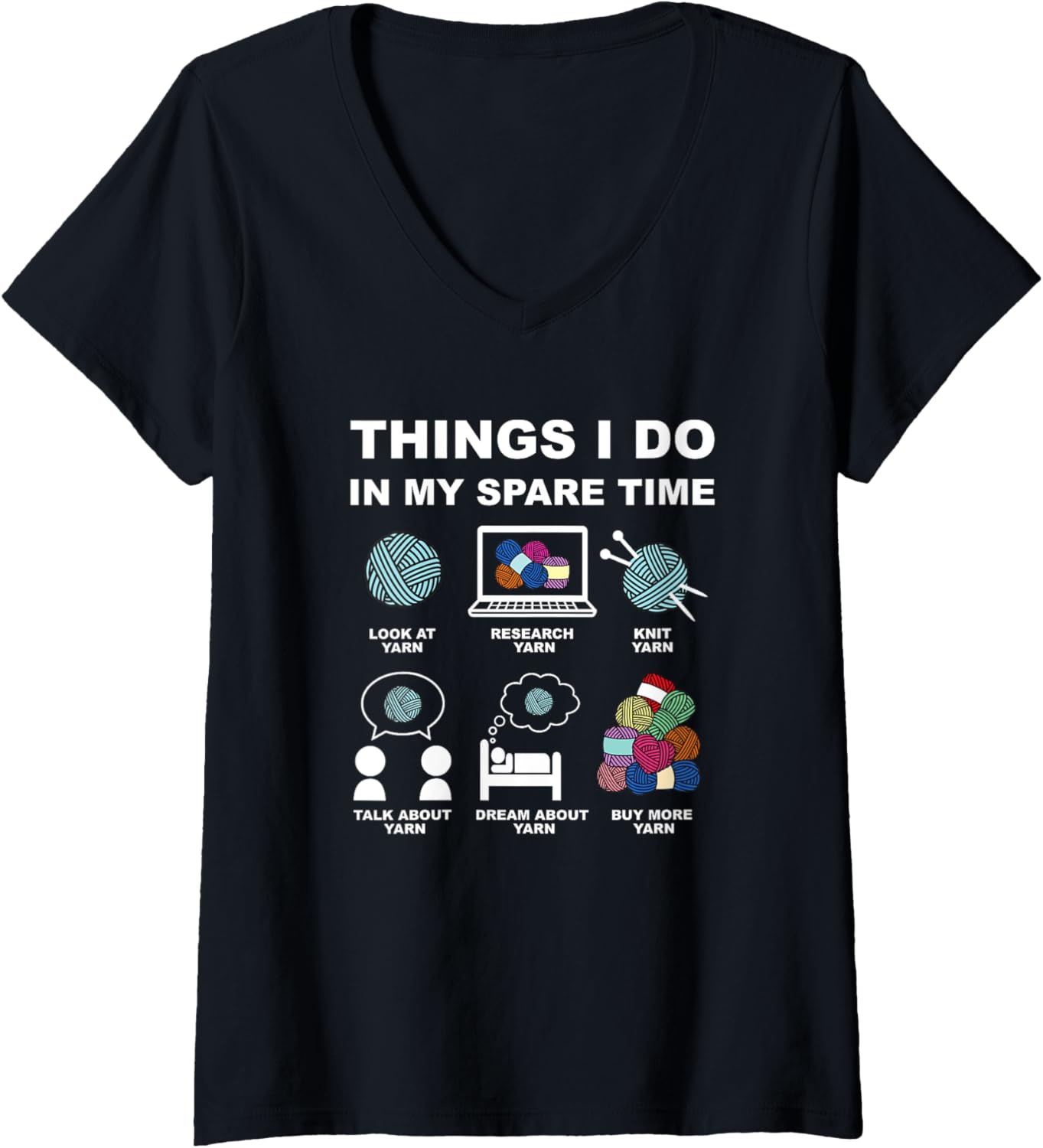 Womens Yarn Things I Do In My Spare Time Knitting Yarn V-Neck