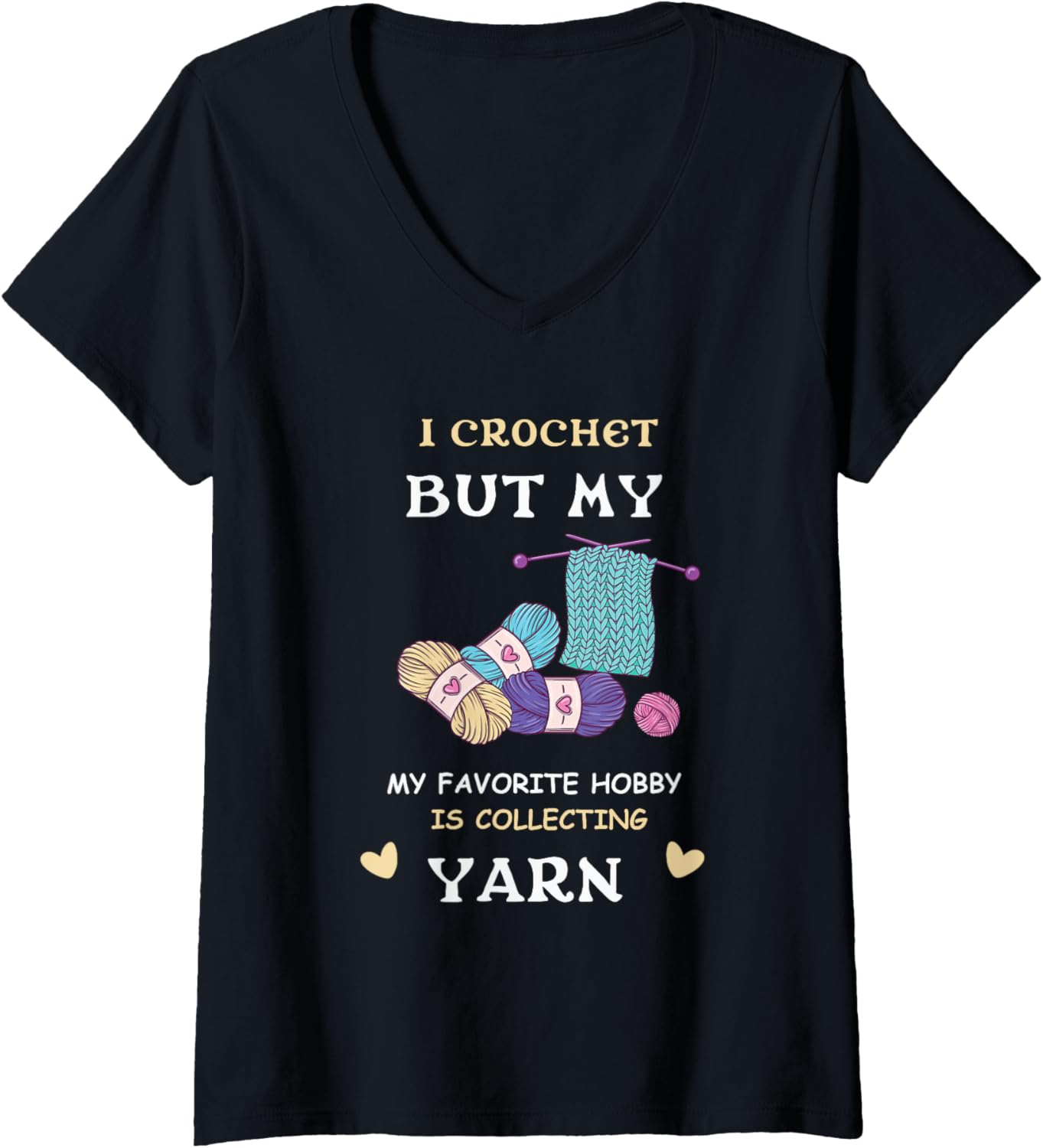 Womens My Favorite Hobby Is Collecting Yarn Crocheting Knitting V-Neck