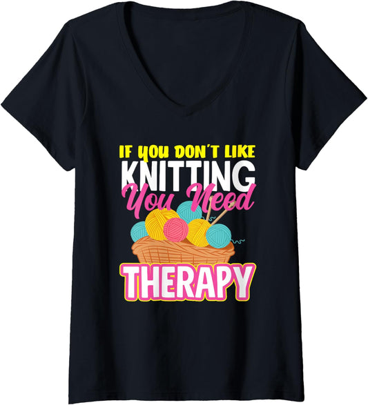Womens Knitting You Need Therapy Yarn Lover Needle Knitting V-Neck