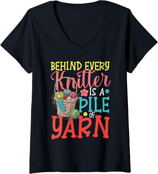 Womens Behind Every Knitter a Pile of Yarn for Knitter Yarn Pattern V-Neck