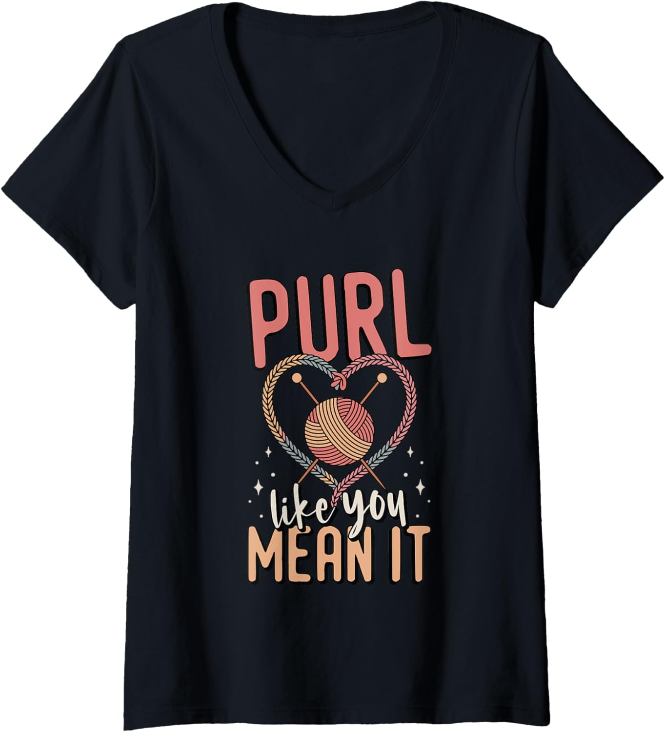 Womens Purl You Like You Mean It Crocheting Yarn Knitting V-Neck
