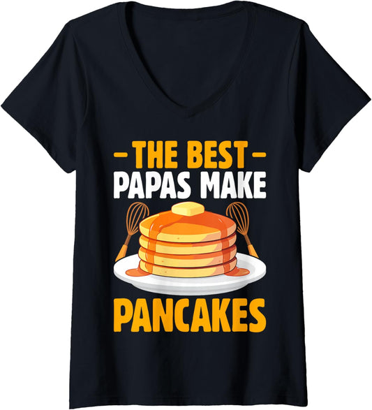 Womens The Best Papas Make Pancakes - Pancake Maker Chef Dad Gifts V-Neck