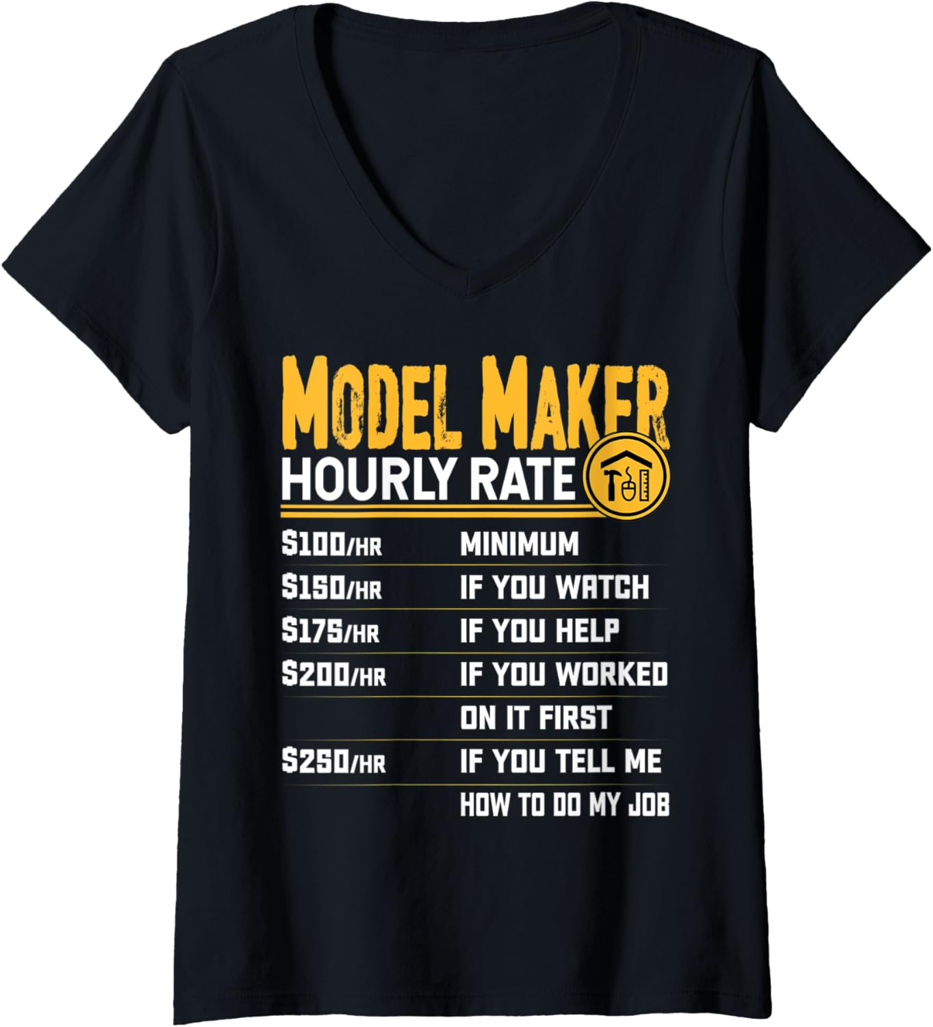 Womens Funny Model Maker Hourly Rate V-Neck