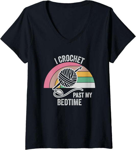Womens I Crochet Past My Bedtime Yarn Lovers V-Neck