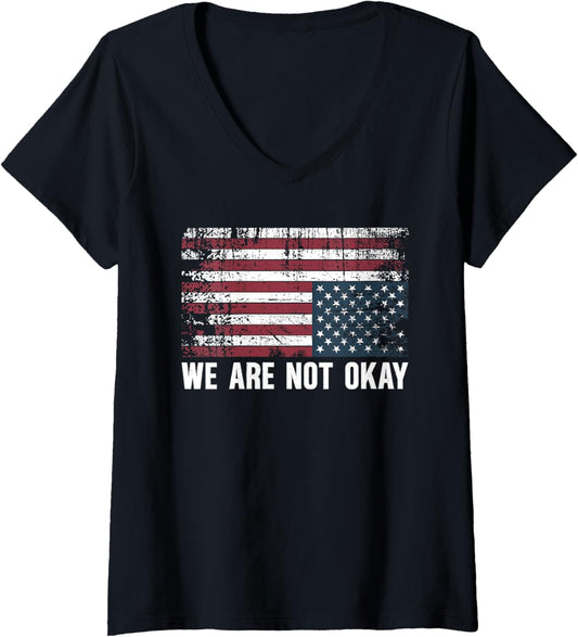 Womens We Are Not Okay Distressed Upside Down Flag Protest V Neck