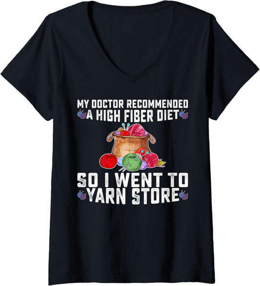 Womens Doctor Recommended A High Fiber Diet So I Went To Yarn Store V-Neck