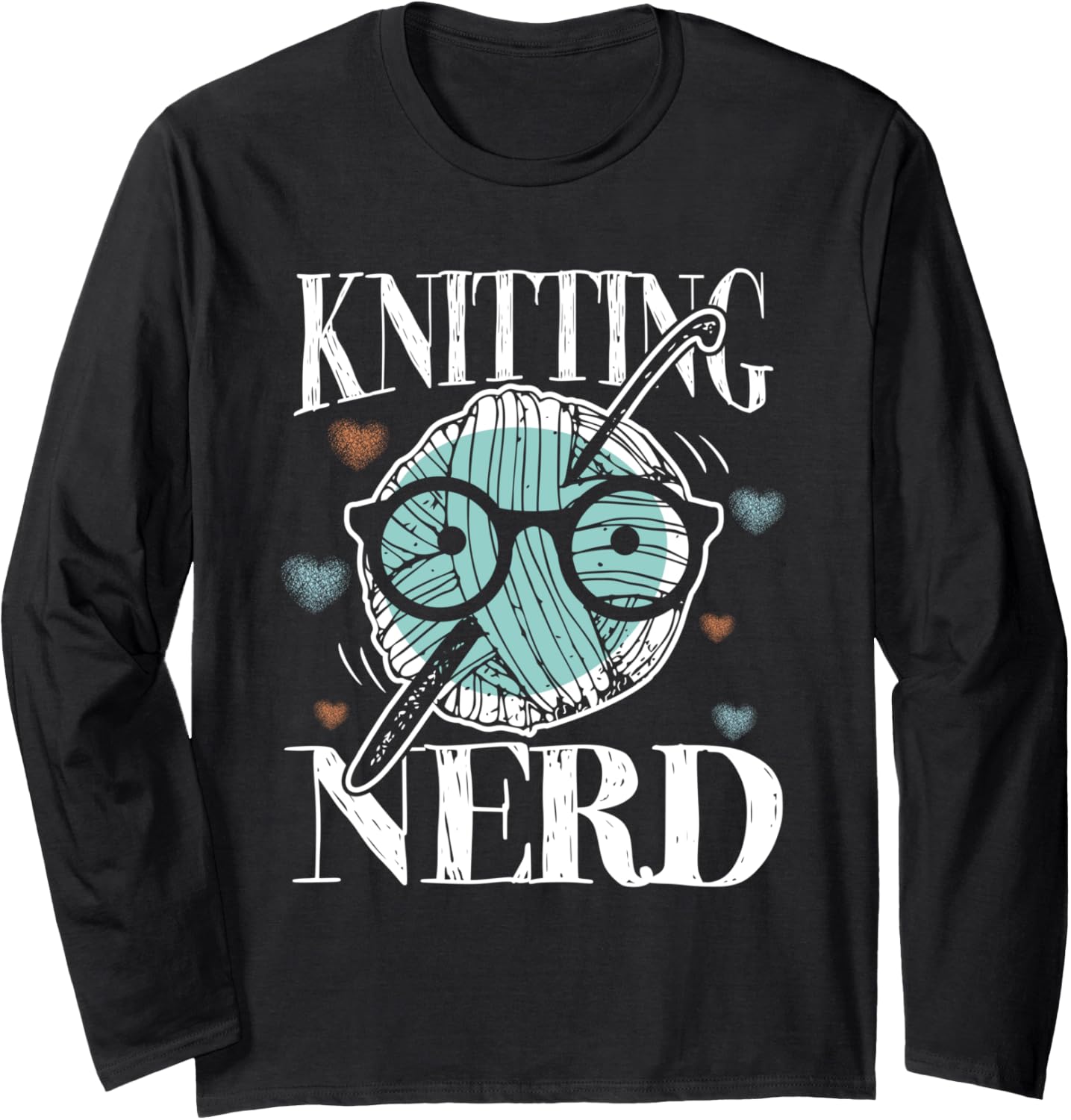 Knitting Nerd Yarn lover Long Sleeve