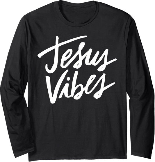 Jesus Vibes   Christian Clothing Long Sleeve