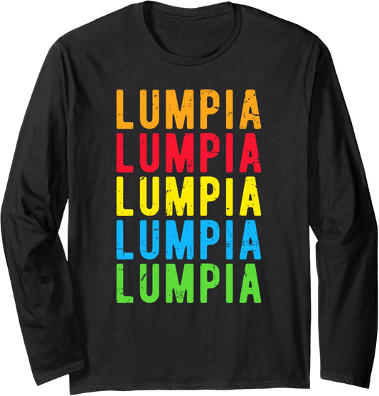 Lumpia Filipino Lumpia Maker Lumpia Lover Long Sleeve