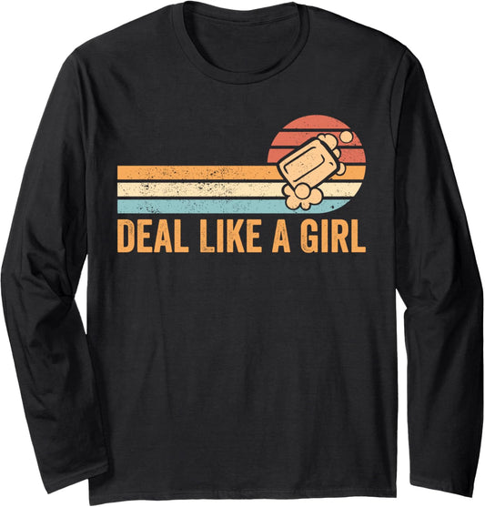 Funny Soap Making Soap Maker Deal Like A Girl Long Sleeve