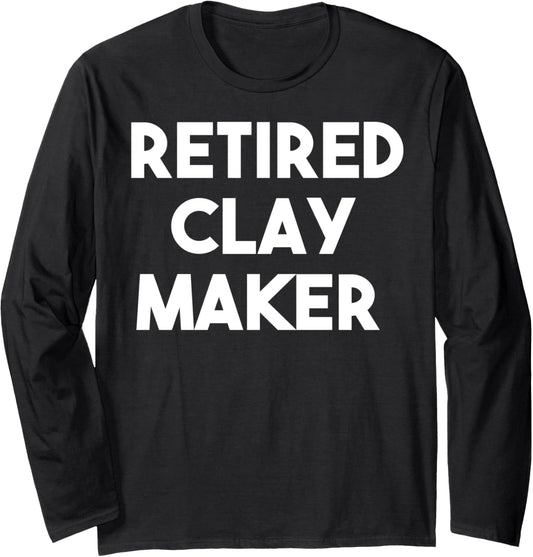 Retired Clay Maker Long Sleeve