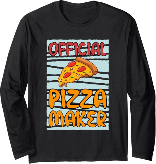 Officially Pizza Maker Cooking Chef Long Sleeve