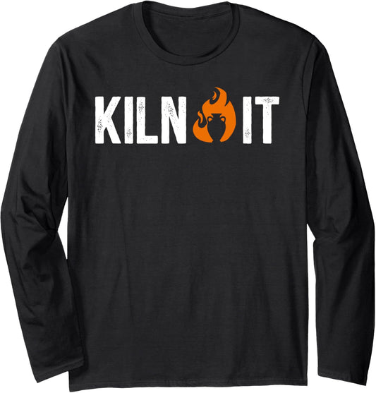 Kiln It Pottery Ceramic Pottery Ceramics Pottery Maker Long Sleeve