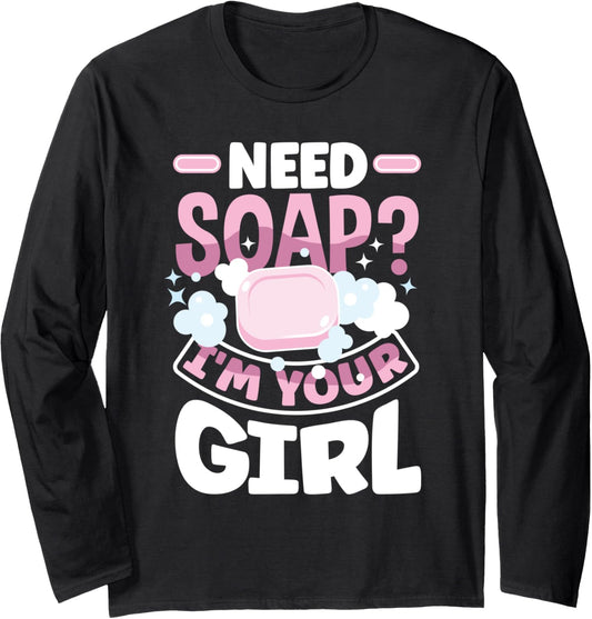 Soap Making Soap Maker Funny Long Sleeve