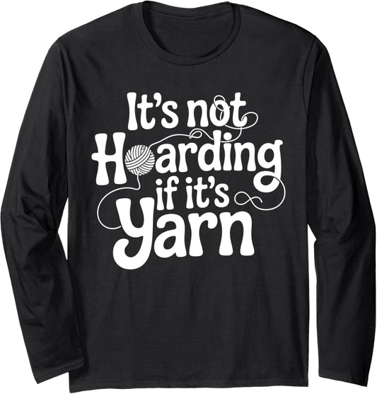 Funny Knitting Yarn Knitter Long Sleeve