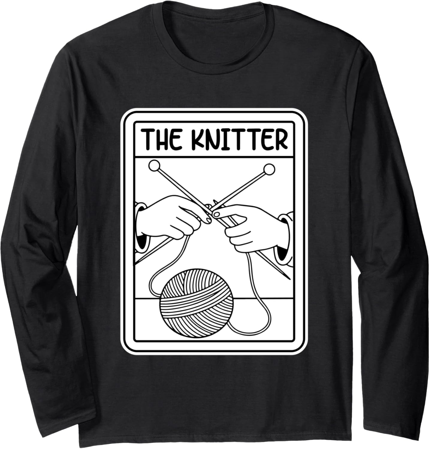 The Knitter Design with Yarn and Needles Long Sleeve