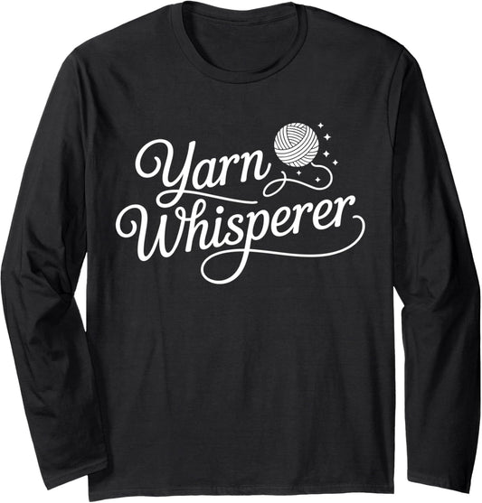 Knitting Yarn Whisperer Knitter Long Sleeve