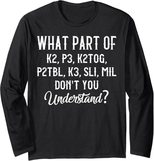 Knitting Knit Yarn Lovers Understand Saying Long Sleeve