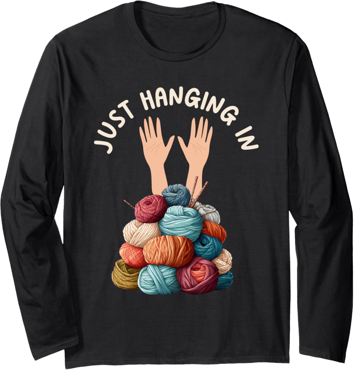 Yarn Collection JUST HANGING IN Funny Yarn Collector Long Sleeve