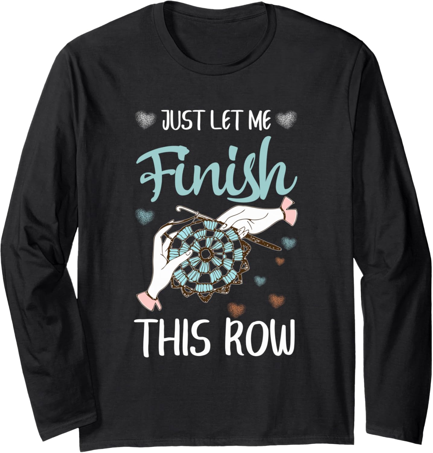 Funny Crochet Knitting Yarn Lovers Long Sleeve