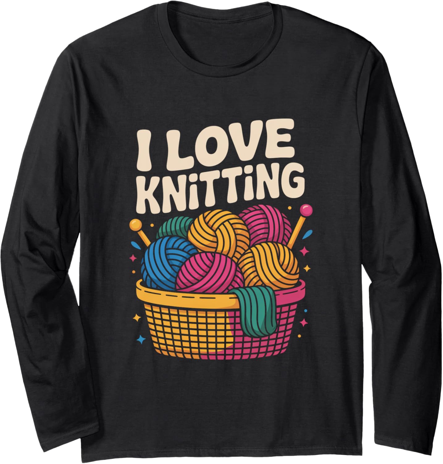 I Love Knitting Yarn Balls Basket Long Sleeve