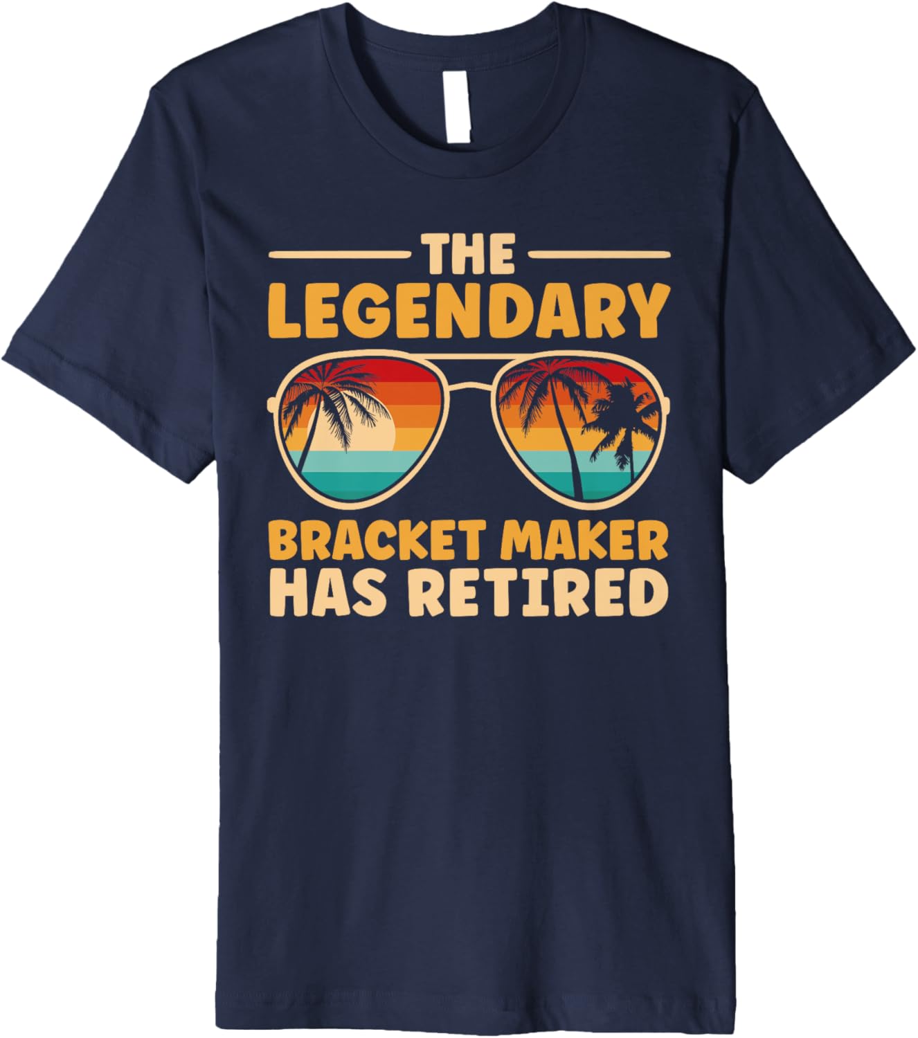 Retired Bracket Maker Retirement Premium
