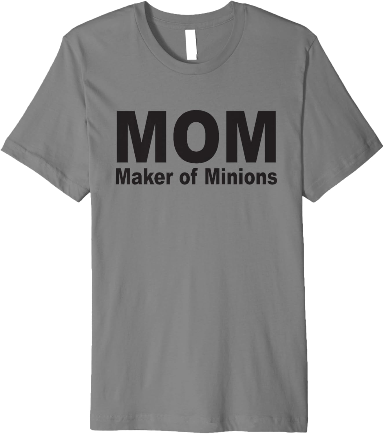 Mom Maker Of Minions Short Sleeve Mom Shirt Premium