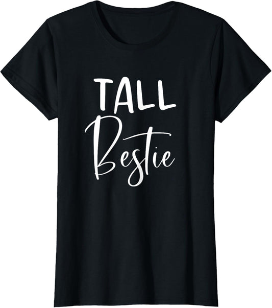 Tall Bestie Short Bestie Matching BFF Best Friend Gift